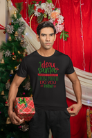 Dear Santa, What Do You Know? Tee
