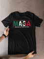 MAGA Mexican Ain’t Goin’ Anywhere Shirt – Latino Pride Graphic Tee